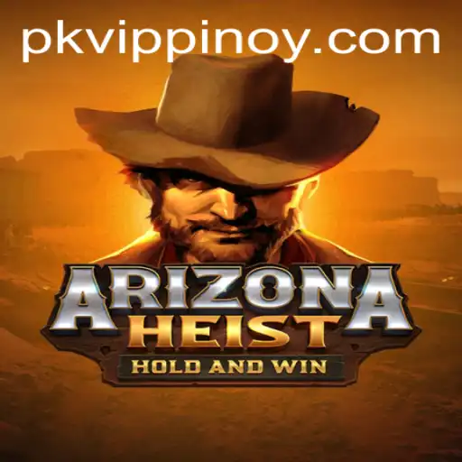 ArizonaHeist: An In-Depth Look into the Thrilling Game Experience